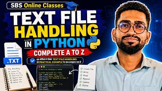 Python Text File Handling Masterclass | Complete A to Z | Hindi