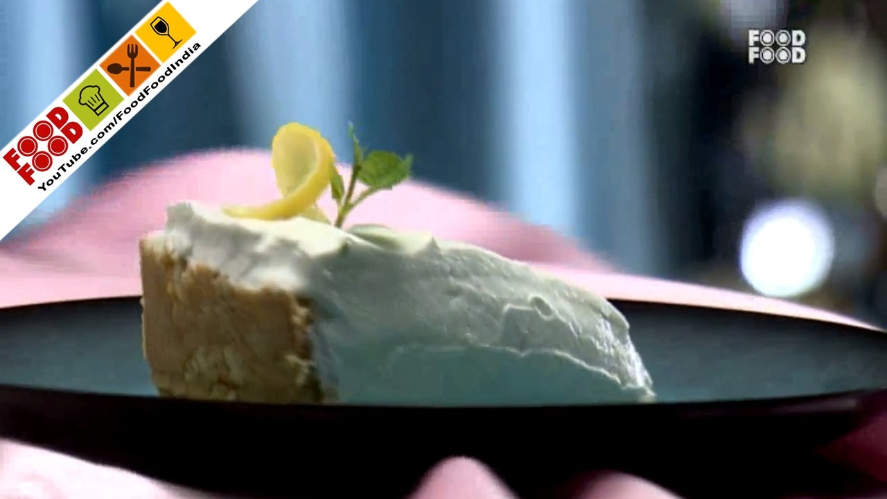 Lemon Mint Cheese Cake - Style Chef | FoodFood