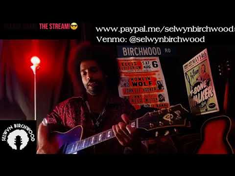 Selwyn Birchwood - What Kind Of Man Jesus Is / Let It Shine