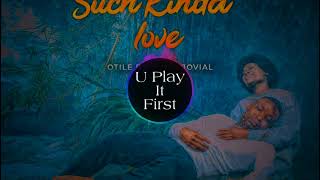 Otile Brown X Jovial – Such Kinda Love (Official Audio)