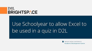 Use Schoolyear to allow Excel to be used in a quiz in D2L