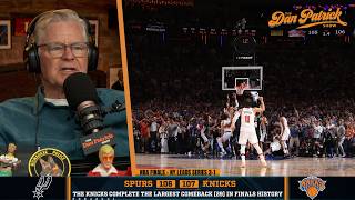 Dan Patrick: Knicks Historic Comeback Win "One For The Ages" | 6/11/26