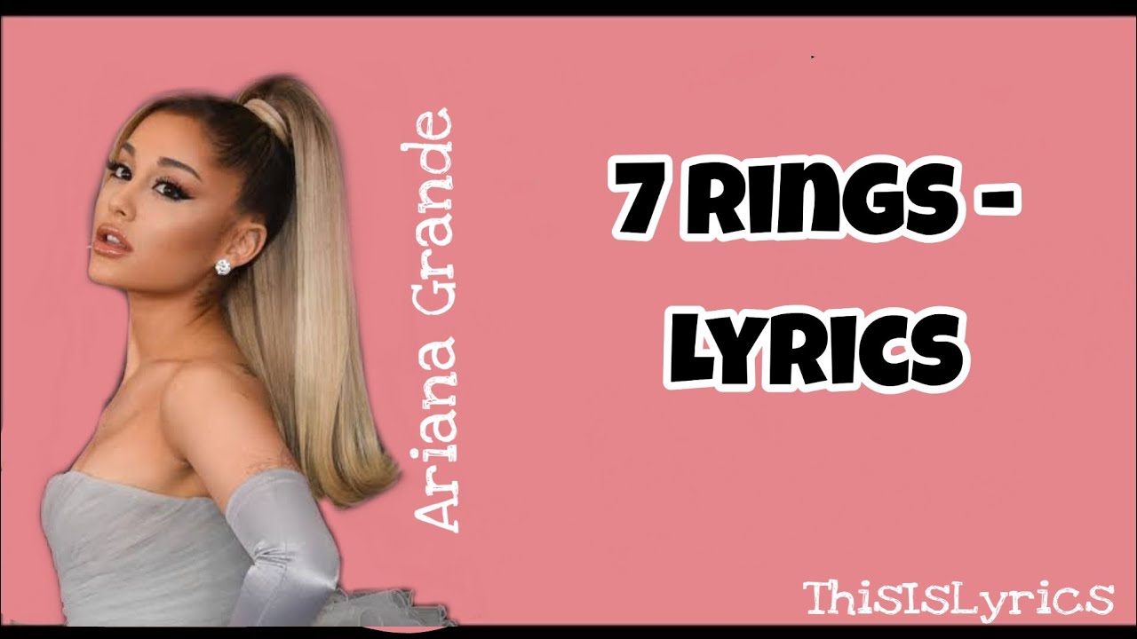 7 rings (Lyrics) - Ariana Grande - YouTube
