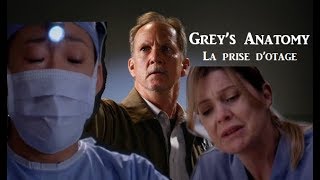 Grey's Anatomy ll la prise d'otage (6x23-24)