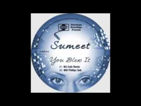 Sumeet — Sumeet - 'Blew It' - Karl Browns D.I.Y Dub