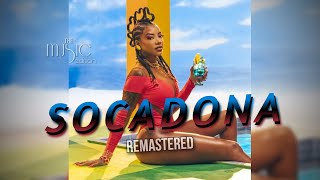 LUDMILLA, Mariah Angeliq, Topo La Maskara - Socadona feat. Mr Vegas (REMASTERED)