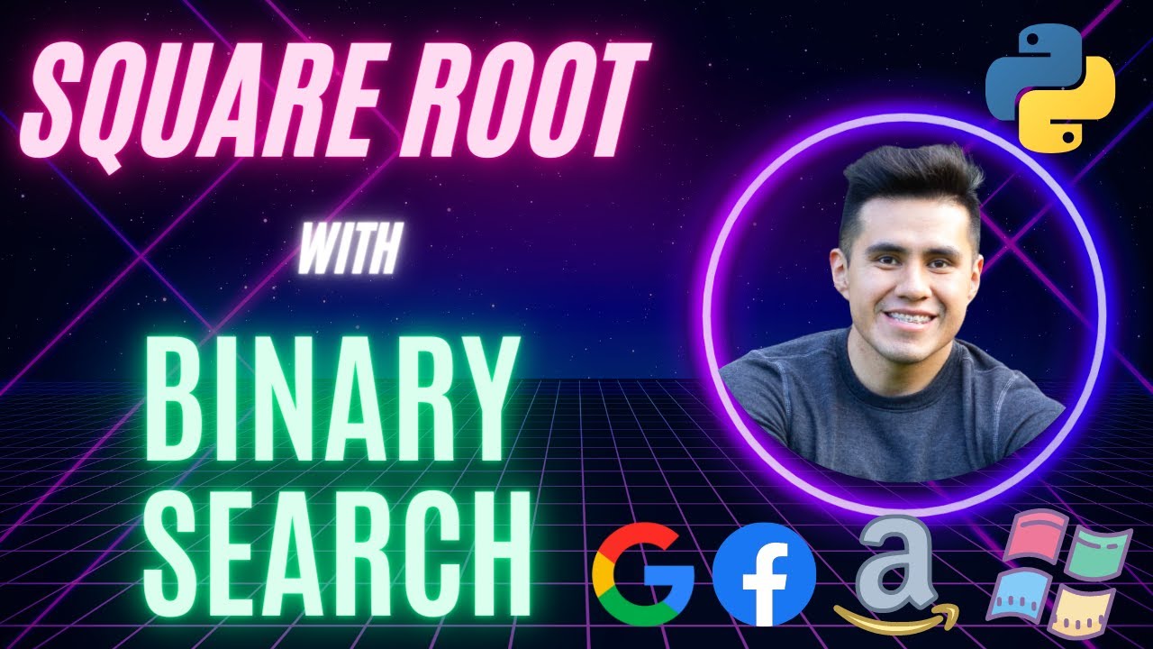 Square Root with Binary Search | Raíz Cuadrada con Binary Search ...