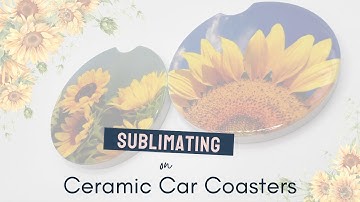 Add a Little Decor to Your Car Using Ceramic Car Coasters
