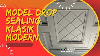 CARA PASANG RANGKA PLAFON MODEL DROP SEALING KLASIK MODERN 