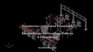 the3DUtility #4 - Intro to AutoCAD/BricsCAD Commands SectionPlane, SectionPlaneTo Block & Paperspace