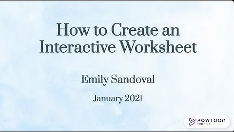 How To Create an Interactive Worksheet
