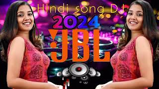 Dj Song💙 || Top Dj | Hard Bass ❤️‍🔥 | JBL Dj Remix | Old Hindi Dj Song 🥀| | Dj Remix Song 2024