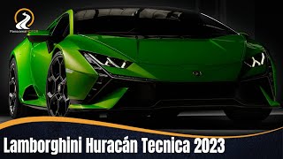 Lamborghini Huracán Tecnica 2023 LA TORMENTA PERFECTA!!!