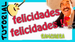 Video thumbnail of "FELICIDADES FELICIDADES en guitarra- ACORDES Como tocar tutorial"