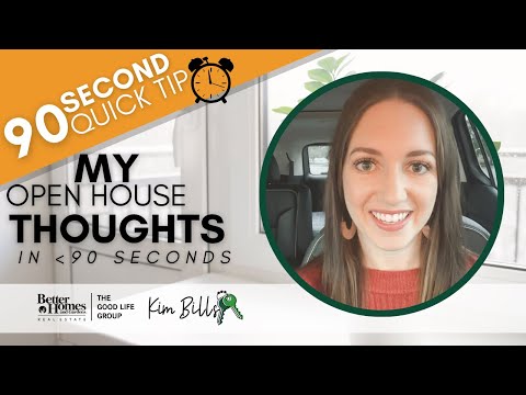 Is an Open House Needed? - 90 Second Quick Tip | KIM BILLS, REALTOR, Better Homes & Gardens