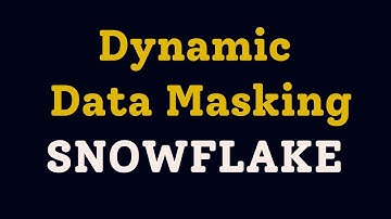 Dynamic Data Masking in Snowflake || Snowflake Data Governance || Column Level Security in Snowflake
