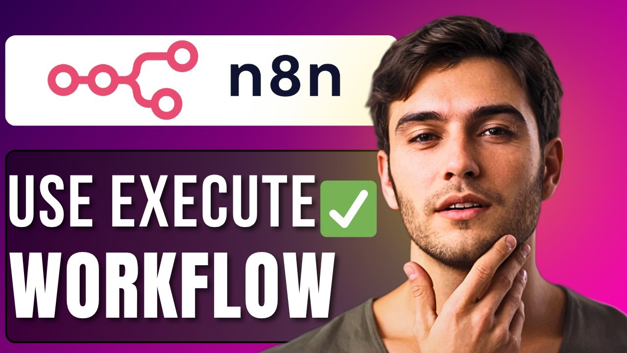 How to Use Execute Workflow in n8n | Step-by-Step Tutorial - YouTube