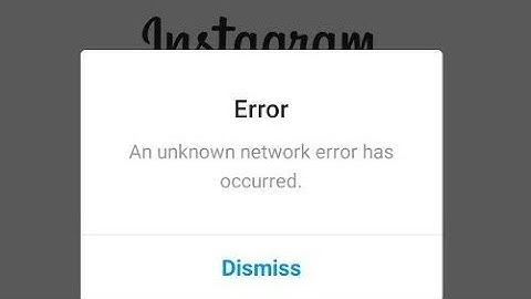 how to fix an unknown network error has occurred instagram problem| instagram id login problem solve