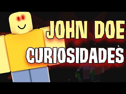 10 CURIOSIDADES SOBRE JOHN DOE ! ROBLOX ! (ROBLOX SECRETS) 