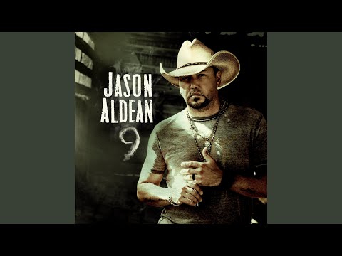The Same Way - Jason Aldean