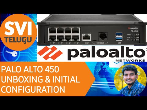 Palo Alto 450 Unboxing and initial configuration| SVI Telugu | 2022