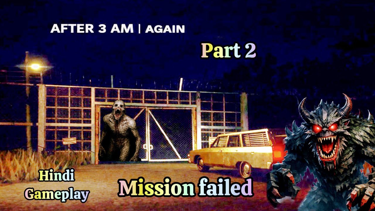 After 3 AM AGAIN  Horror Game Replay  Full Gameplay Hindi