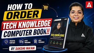 How to Order Tech Knowledge Computer Book 📕| Best Computer Book for All Punjab Exams | By Sakshi Mam