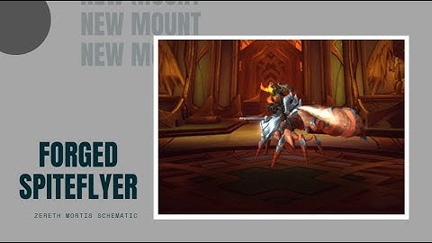 Zereth Mortis Mount schematics - Schematic Forged Spiteflyer