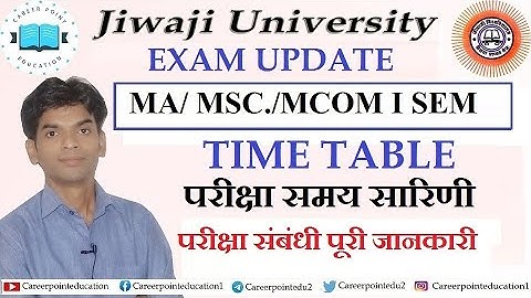 MA, MSC, MCOM I SEM EXAM TIME TABLE 2021| JIWAJI UNIVERSITY EXAM SCHEDULE|JIWAJI TIME TABLE