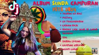 TOURING KA BALI//ALBUM SUNDA CAMPURAN TERBARU 2025,