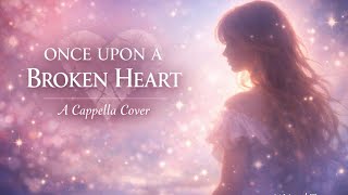 Once Upon a Broken Heart – July Sergej Vakatov Cover | Ai Vocal Tunes