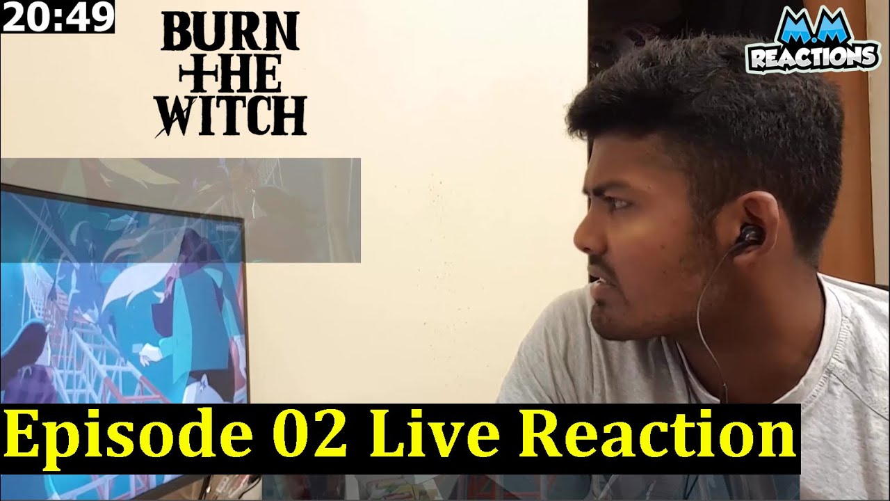 Protect Balgo!! - Burn the Witch Reaction Episode 02