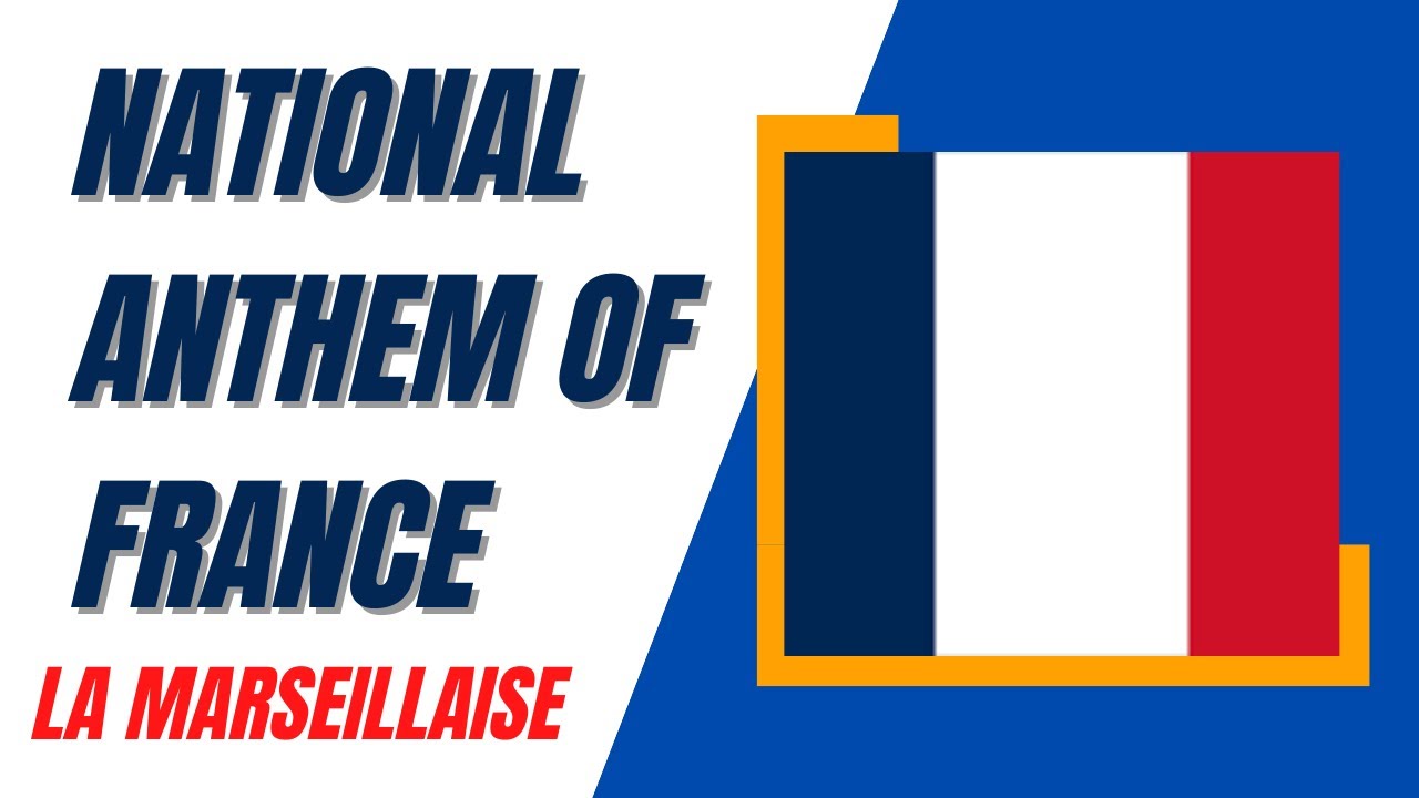 NATIONAL ANTHEM OF FRANCE | LA MARSEILLAISE - YouTube