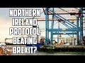 The Northern Ireland Protocol Is Beating Brexit!