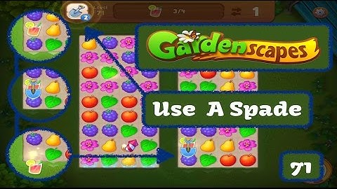 Gardenscapes New Acres - LVL71 Use a Spade.