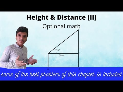 Видео: Height and Distance(II) ||Optional Math|| Class 10