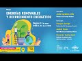 Mesa redonda: Energías renovables y decrecimiento energético