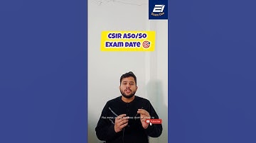CSIR ASO/SO exam date is released.🎯🇮🇳Start your last time preparation with us #shorts #examdate