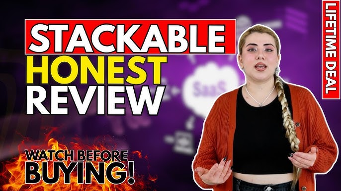 Stackable Lifetime Deal Review: Unbeatable Value Unveiled