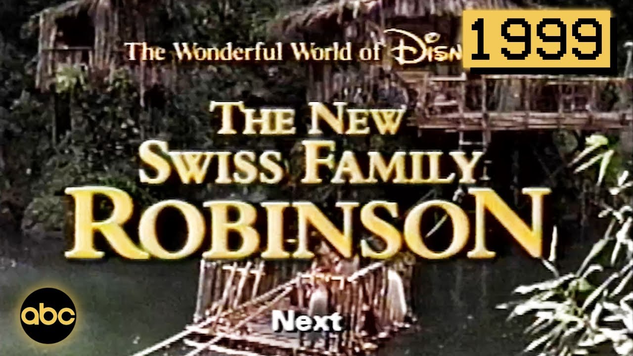 The New Swiss Family Robinson | 1999 Wonderful World of Disney ABC Full ...
