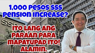 ✅️1,000 Sss Pension Increase! Ito Lang Ang Paraan Para Mapatupad Ito! Alamin.