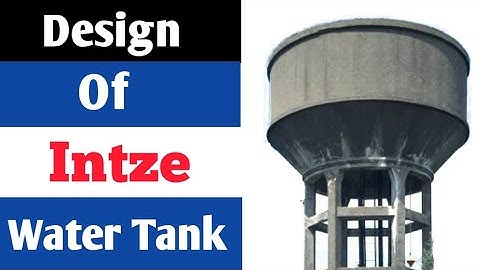Design Of Intze Water Tank (Part 10)