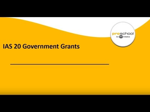 ias-20,-accounting-for-government-grants-part-1-&-2