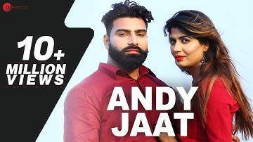 एंडी जाट ANDY JAAT - Music Video | Sonika Singh, Neetu Khod | UK Haryanvi | JRB | New Haryanvi Song