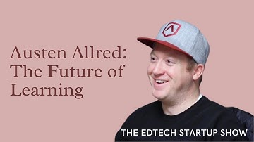 Austen Allred, CEO of Lambda School, on the future of learning from K12 to higher-ed