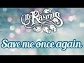 The Rasmus - Save me once again (Subtitulos y letr