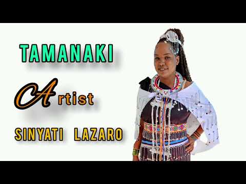 SINYATI LAZARO TAMANAKI PAPA Official Audio