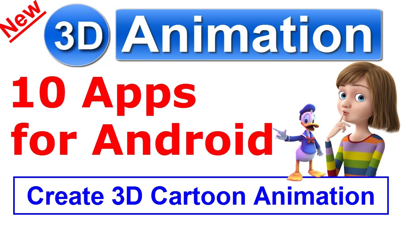 Top 3D Animation Apps for Android Part 2 | create 3D cartoon animation in  Android | 3D & 2D - YouTube