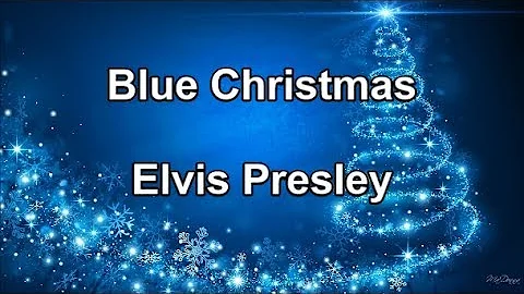 Blue Christmas - Elvis Presley (Lyrics)