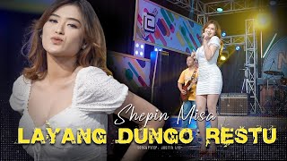 Shepin Misa - LDR (Layang Dungo Restu) [Official Live Music] | OM. NABIELA